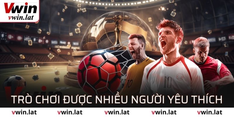 Các trò chơi cá cược nổi bật của nhà cái VWIN