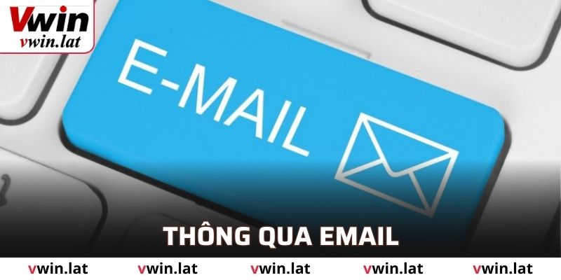 Thông qua email