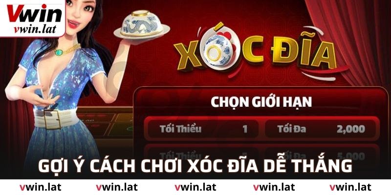 Các tips cược xóc đĩa VWIN dễ thắng năm 2025