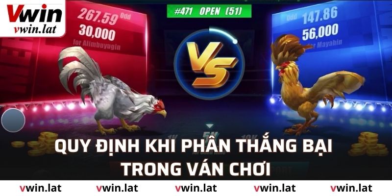 Quy định khi phân thắng bại trong ván chơi
