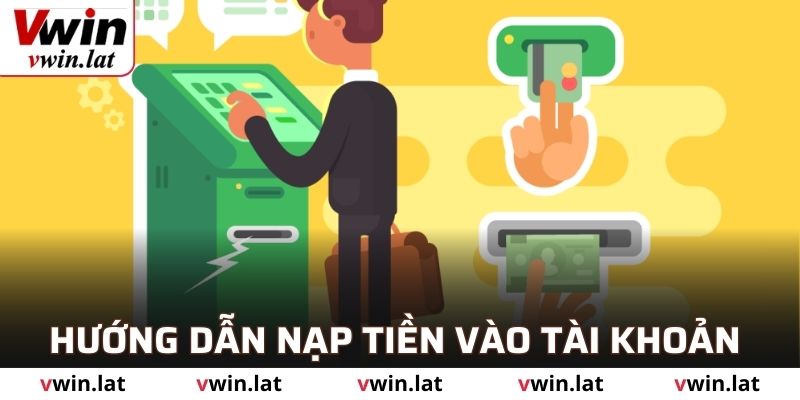 Hướng dẫn nạp tiền vào tài khoản