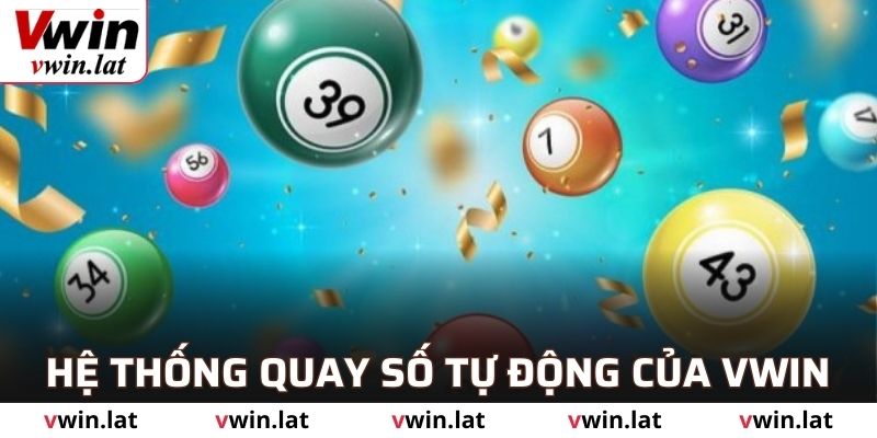 Hệ thống quay số tự động của VWIN